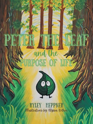 cover image of Peter the Leaf and the Purpose of Life